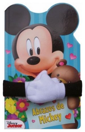 LIBRO DE ABRAZOS -LA CASA DE MICKEY MOUSE- ABRAZOS DE MICKEY (DIS