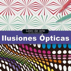 LIBRO DE ARTE: ILUSIONES OPTICAS