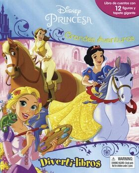 DIVERTILIBROS: DISNEY PRINCESAS GRANDES AVENTURAS