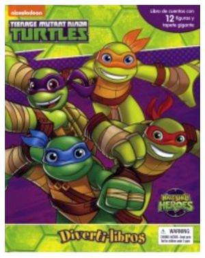 DIVERTILIBROS -TEENAGE MUTANT NINJA TURTLES- NICKELODEON