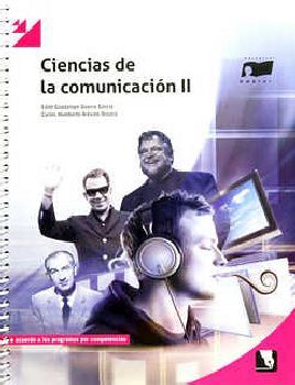 CIENCIAS DE LA COMUNICACION II   (BACH. POR COMPETENCIAS)