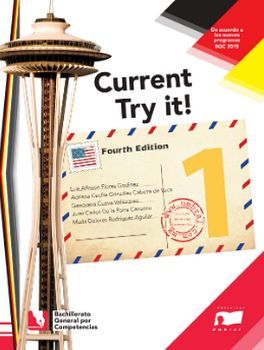CURRENT TRY IT! 1 4ED. (BACHILLERATO GENERAL/NVO.PROG.)