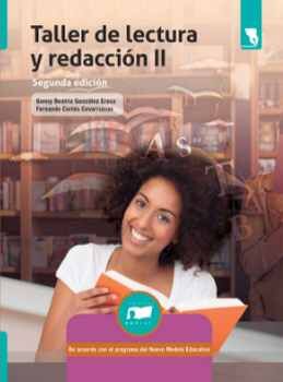 TALLER DE LECTURA Y REDACCIN II 2ED. (DGB/NVO.MOD.EDU.C/ES