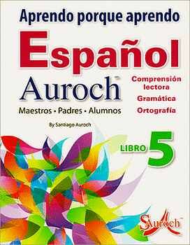 ESPAOL LIBRO 5 -APRENDO PORQUE APRENDO- (COMP.LECTORA/GRAMTICA)