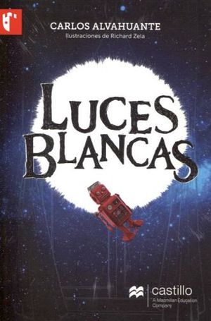 LUCES BLANCAS (CASTILLO DE LA LECTURA)