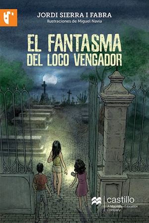 FANTASMA DEL LOCO VENGADOR, EL 2ED. (CASTILLO DE LA LECTUR