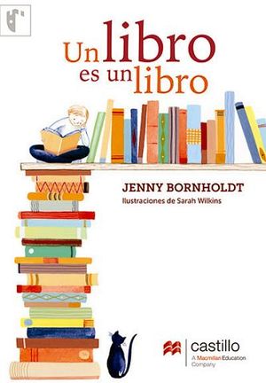 UN LIBRO ES UN LIBRO                 (CASTILLO DE LA LECTUR