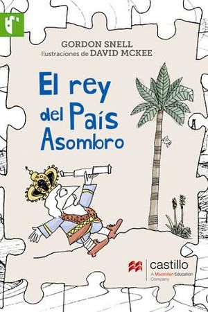 REY DEL PAIS ASOMBRO, EL             (CASTILLO DE LA LECTURA)