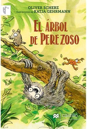 RBOL DE PEREZOSO, EL                 (CASTILLO DE LA LECTURA)