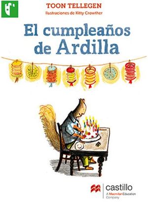 CUMPLEA�OS DE ARDILLA, EL (CASTILLO DE LA LECTURA)