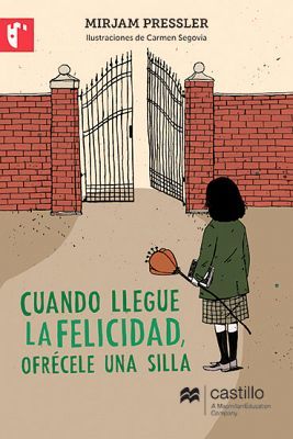 CUANDO LLEGUE LA FELICIDAD           (CASTILLO DE LA LECTURA)