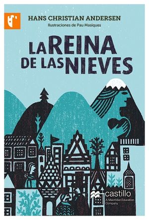 REINA DE LAS NIEVES, LA (CASTILLO DE LA LECTURA)