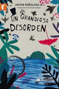 UN GRANDIOSO DESORDEN