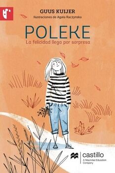 LA FELICIDAD LLEGA POR SORPRESA (POLEKE)