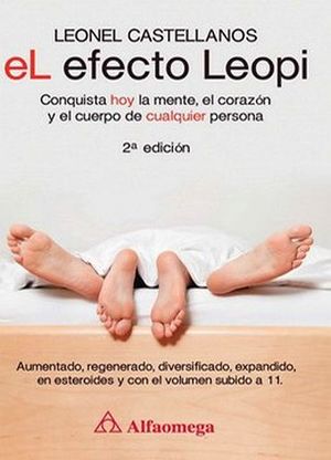 EFECTO LEOPI, EL 2ED. -CONQUISTA HOY LA MENTE, EL CORAZON-