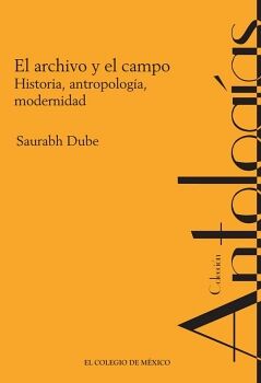 EL ARCHIVO Y EL CAMPO.