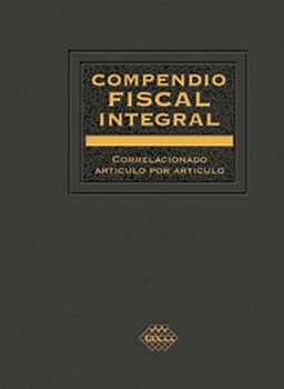 COMPENDIO FISCAL INTEGRAL 2021 (2 LIBROS) -COMPEN, DISPOSIC