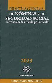 PRACTIAGENDAS DE NMINAS Y DE SEGURIDAD SOCIAL 2023