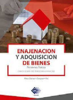 ENAJENACIN Y ADQUISICIN DE BIENES 2ED. -PERSONAS FSICAS-