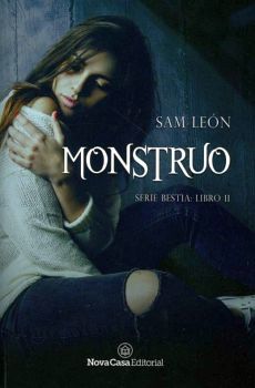 MONSTRUO    (SERIE BESTIA LIBRO II)