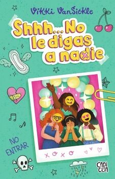 SHHH... NO LE DIGAS A NADIE