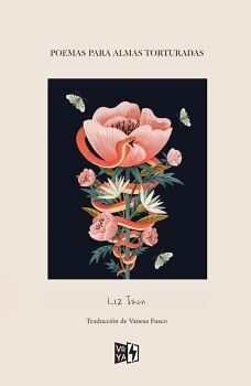 POEMAS PARA ALMAS TORTURADAS