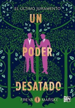 UN PODER DESATADO (EL LTIMO JURAMENTO 3)
