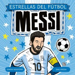 ESTRELLAS DEL F�TBOL: MESSI