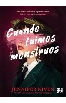 CUANDO FUIMOS MONSTRUOS