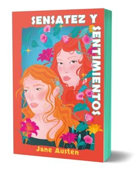 SENSATEZ Y SENTIMIENTOS