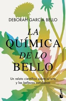 LA QUMICA DE LO BELLO