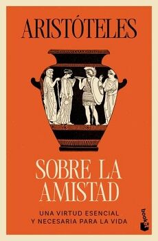 SOBRE LA AMISTAD