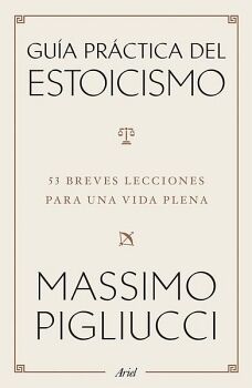 GU�A PR�CTICA DEL ESTOICISMO