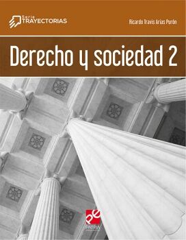 DERECHO Y SOCIEDAD 2 (SERIE TRAYECTORIAS)