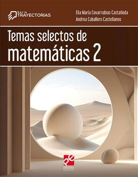 TEMAS SELECTOS DE MATEM�TICAS 2