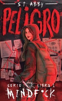 PELIGRO (MINDF*CK LIBRO 1)