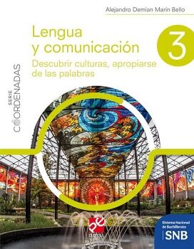 LENGUA Y COMUNICACI�N 3 (SERIE COORDENADAS)