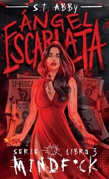 �NGEL ESCARLATA (MINDF*CK LIBRO 3)