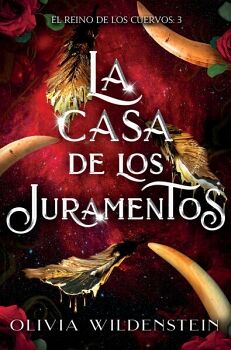 LA CASA DE LOS JURAMENTOS (EL REINO DE LOS CUERVOS 3)