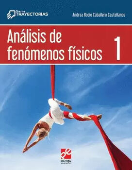 AN�LISIS DE FEN�MENOS F�SICOS 1 BACH. (DGB)