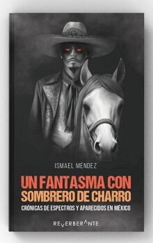 UN FANTASMA CON SOMBRERO DE CHARRO