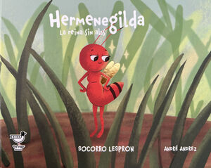 HERMENEGILDA -LA REINA SIN A LAS-