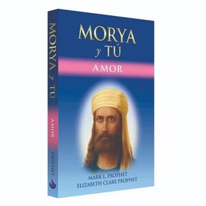 MORYA Y T: AMOR