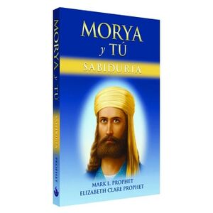 MORYA Y T: SABIDURA