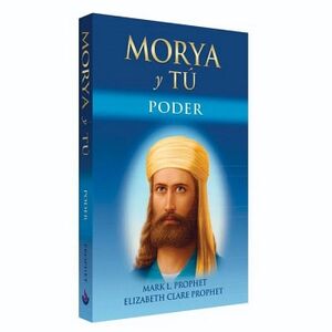 MORYA Y T: PODER