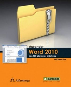 APRENDER WORD 2010 CON 100 EJERCICIOS PRACTICOS