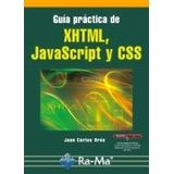 GUIA PRACTICA DE XHTML, JAVASCRIPT Y CSS