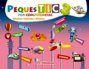 PEQUES TIC 3RO. PREESC. POR COMPETENCIAS (C/CD DESCARGABLE)