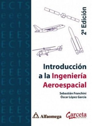 INTRODUCCIN A LA INGENIERA AEROESPACIAL2ED.