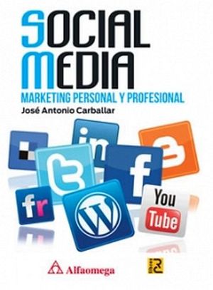 SOCIAL MEDIA -MARKETING PERSONAL Y PROFESIONAL-